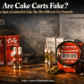 are cake carts fake